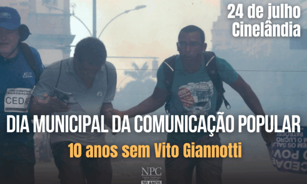 Dia da Comunicação Popular no Rio de Janeiro: 10 anos sem Vito Giannotti