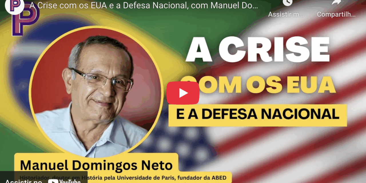 Ponto de partida das ideias: a crise com os EUA e a Defesa Nacional