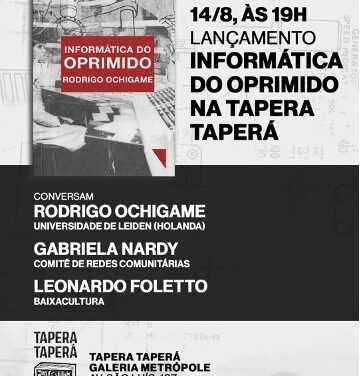 Informática do Oprimido: lançamento dia 14/8 em SP