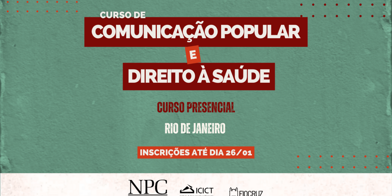 Curso de Comunicação Popular e Direito à Saúde – 2026