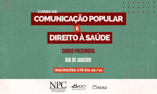Curso de Comunicação Popular e Direito à Saúde – 2026