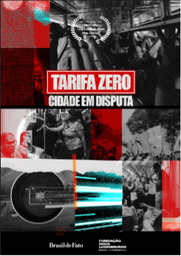 Filme ‘Tarifa zero: cidade em disputa’ é premiado 