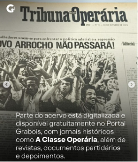 Centro de Documentação e Memória da Fundação Grabois disponibiliza acervo