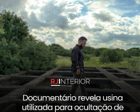 Documentário revela usina utilizada para ocultação de corpos na ditadura