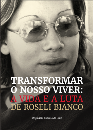 Livro sobre a trajetória de Roseli Bianco é publicado