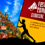 V Festival da Comunicação Sindical e Popular: novo local!