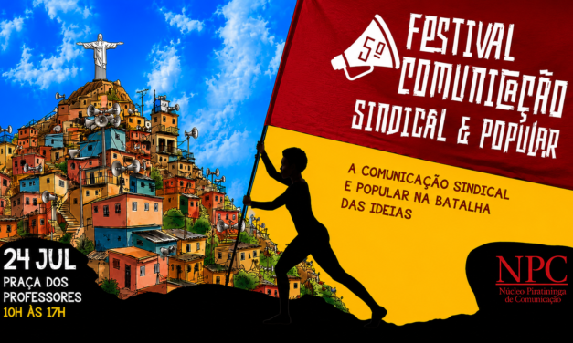 V Festival da Comunicação Sindical e Popular: novo local!