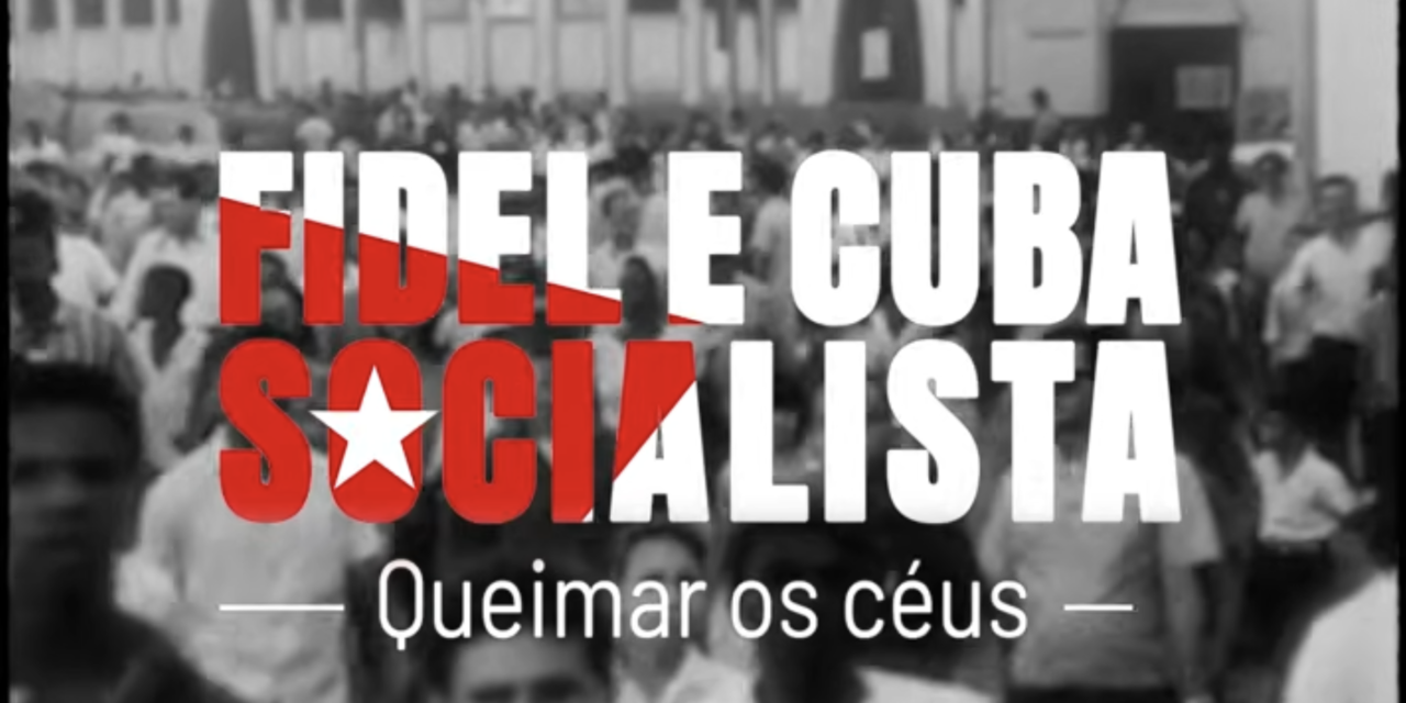 Brasil de Fato lança documentário sobre legado de Fidel Castro no centenário de seu nascimento