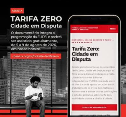 Curta ‘Tarifa Zero: Cidade em Disputa’ disponível na internet 