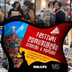 Sisejufe participa do 5º Festival de Comunicação Sindical e Popular e reafirma compromisso com a comunicação como instrumento de transformação social